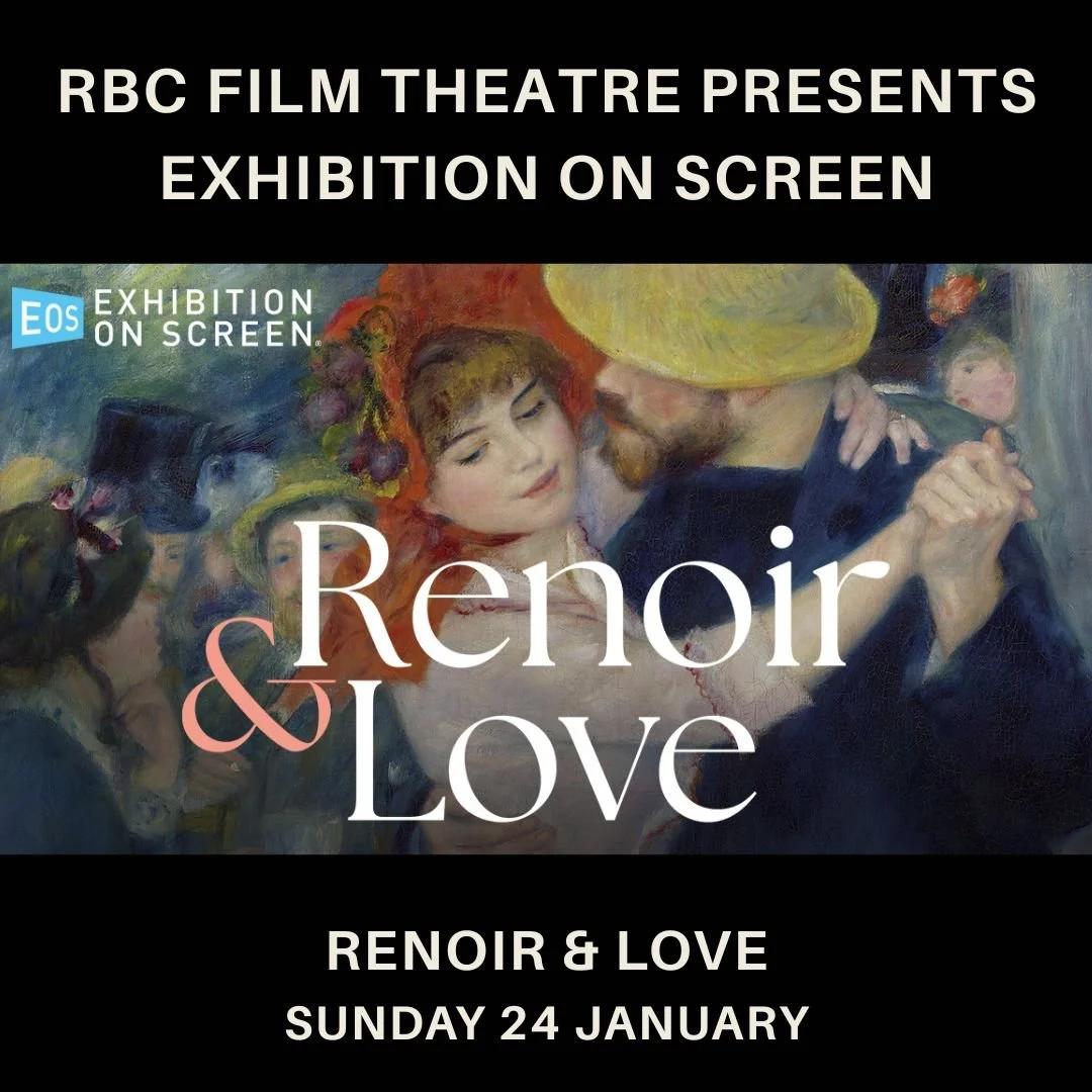 Exhibition On Screen: Renoir &amp; Love (cert tbc)