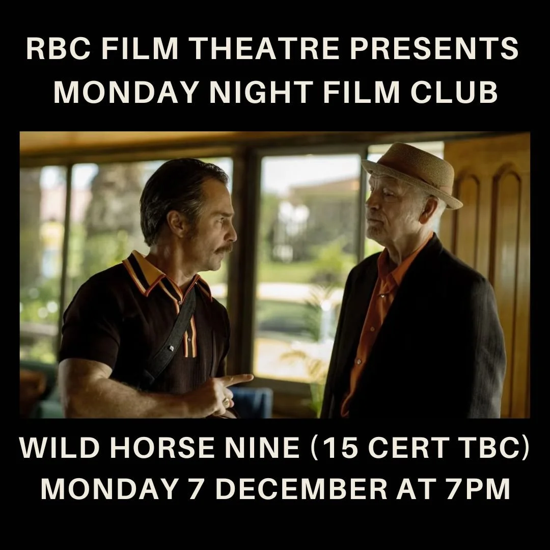 Wild Horse Nine (15 cert TBC) | Monday Night Film Club