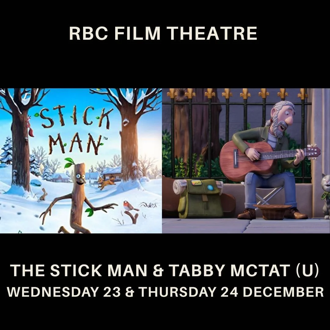 Stick Man &amp; Tabby McTat (U) Christmas Double Bill Wednesday 23 &amp; Thursday 24 December (10.30am &amp; 12pm) 