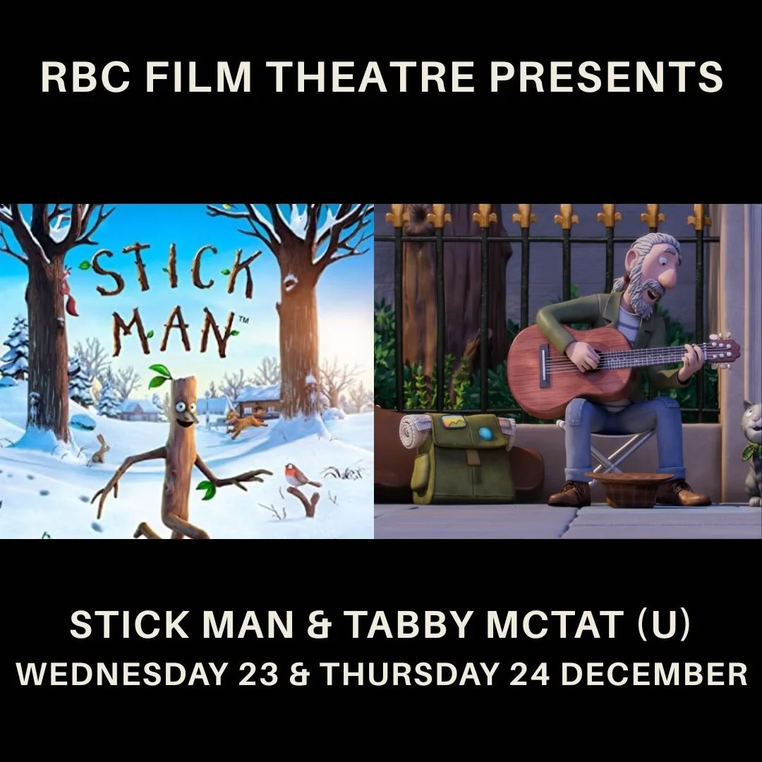 Stick Man &amp; Tabby McTat (U) Christmas Double Bill Wednesday 23 &amp; Thursday 24 December (10.30am &amp; 12pm) 