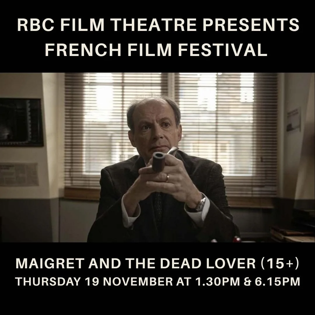 Maigret and the Dead Lover (N/C 15+) French Film Festival