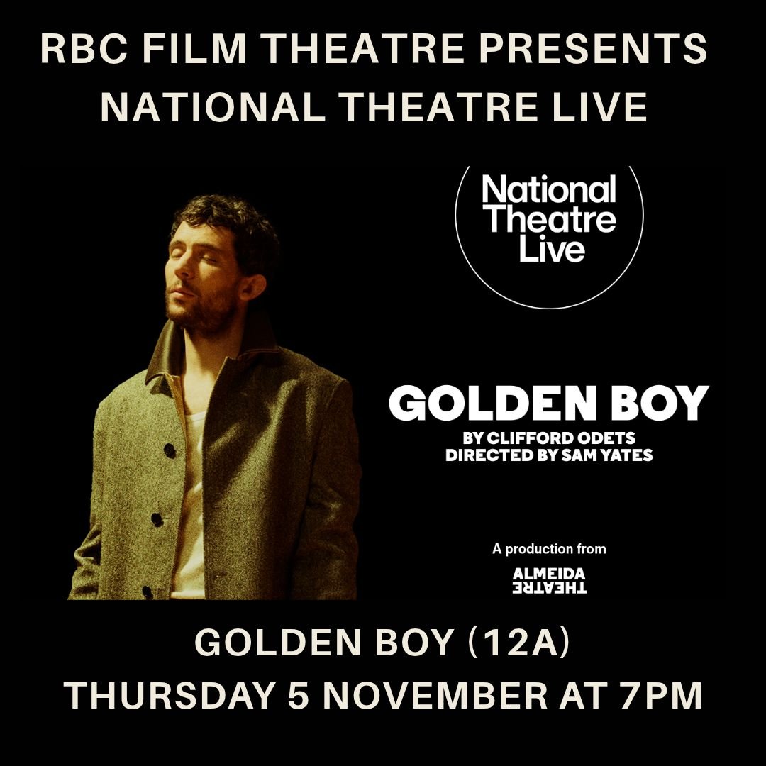 EVENT CINEMA - National Theatre Live : Golden Boy (12A)