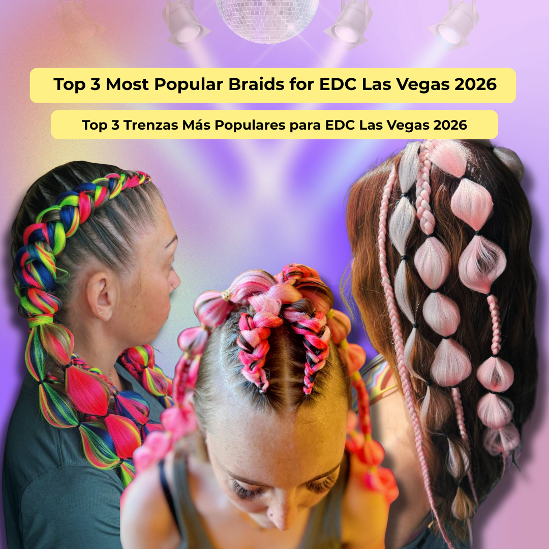 Top 3 Most Popular Braids for EDC Las Vegas 2026