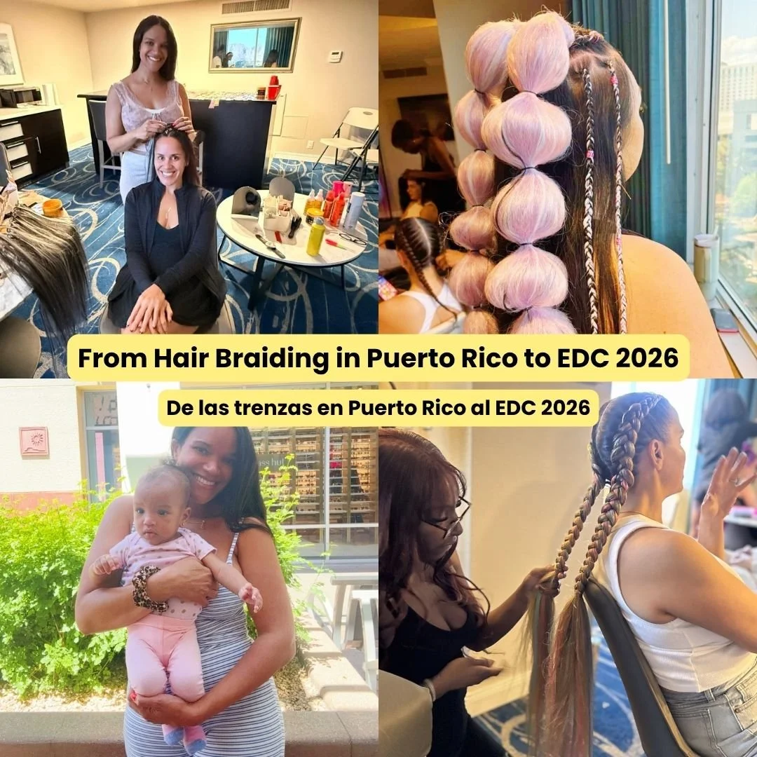 From Hair Braiding in Puerto Rico to EDC 2026