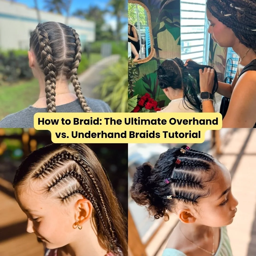 How to Braid: The Ultimate Overhand vs. Underhand Braids Tutorial