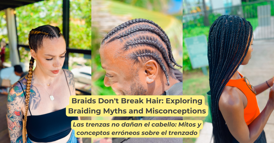 Braids Don't Break Hair: Exploring Braiding Myths and Misconceptions ...