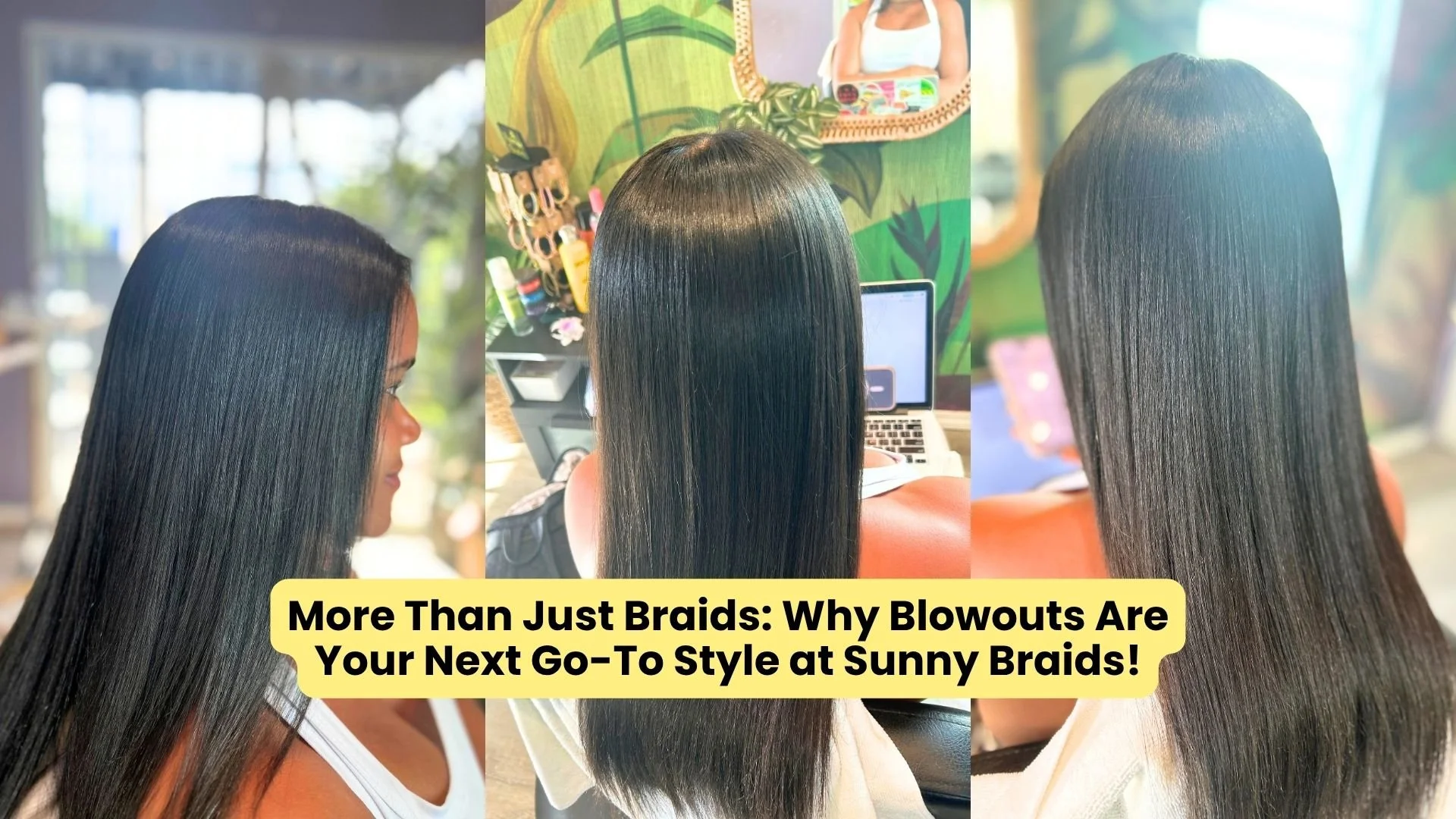 More Than Just Braids Why Blowouts Are Your Next Go-To Style at Sunny Braids!