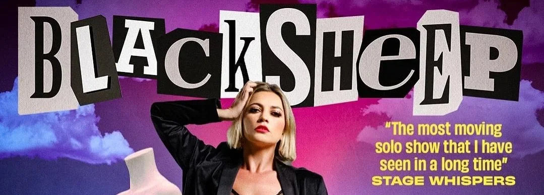 Blacksheep at Melbourne Fringe