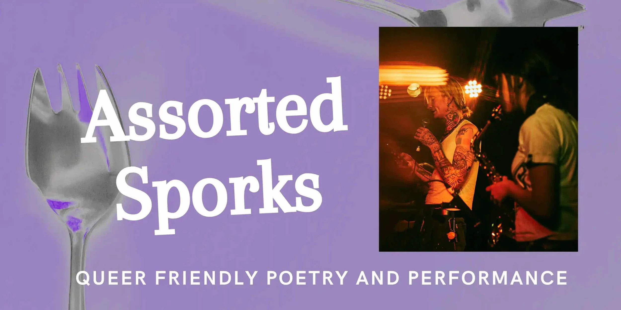 Assorted Sporks Poetry and Performance ft. Rosie Shute, Theme - Alive Writing