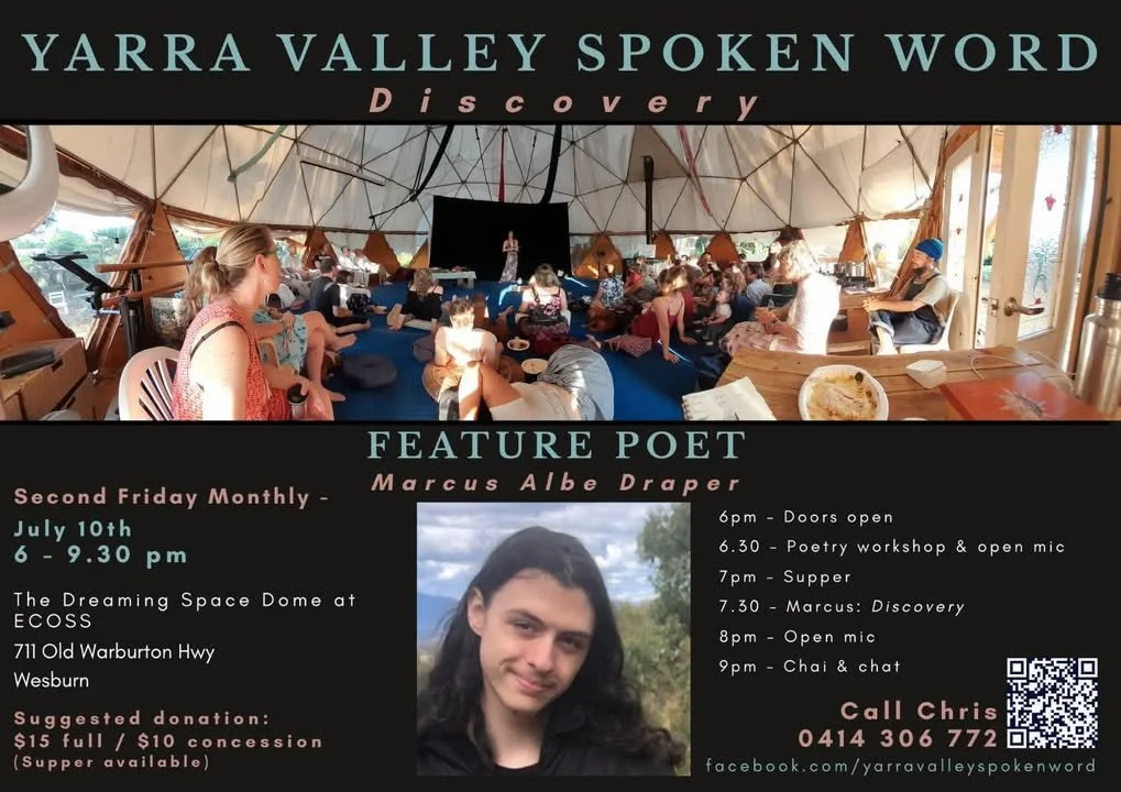 Yarra Valley Spoken Word ft. Marcus Albe Draper