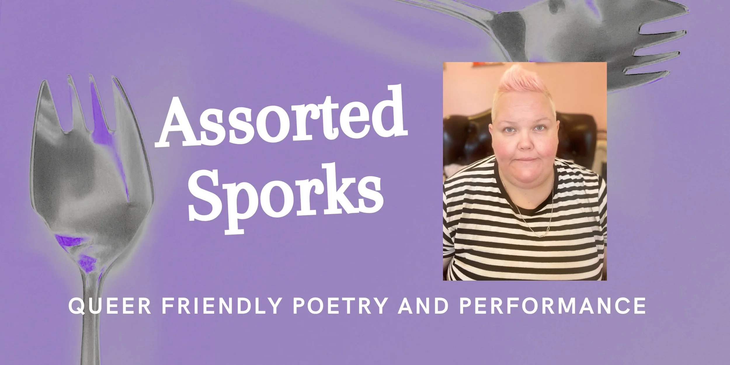 Assorted Sporks Poetry and Performance ft. Jasper Peach