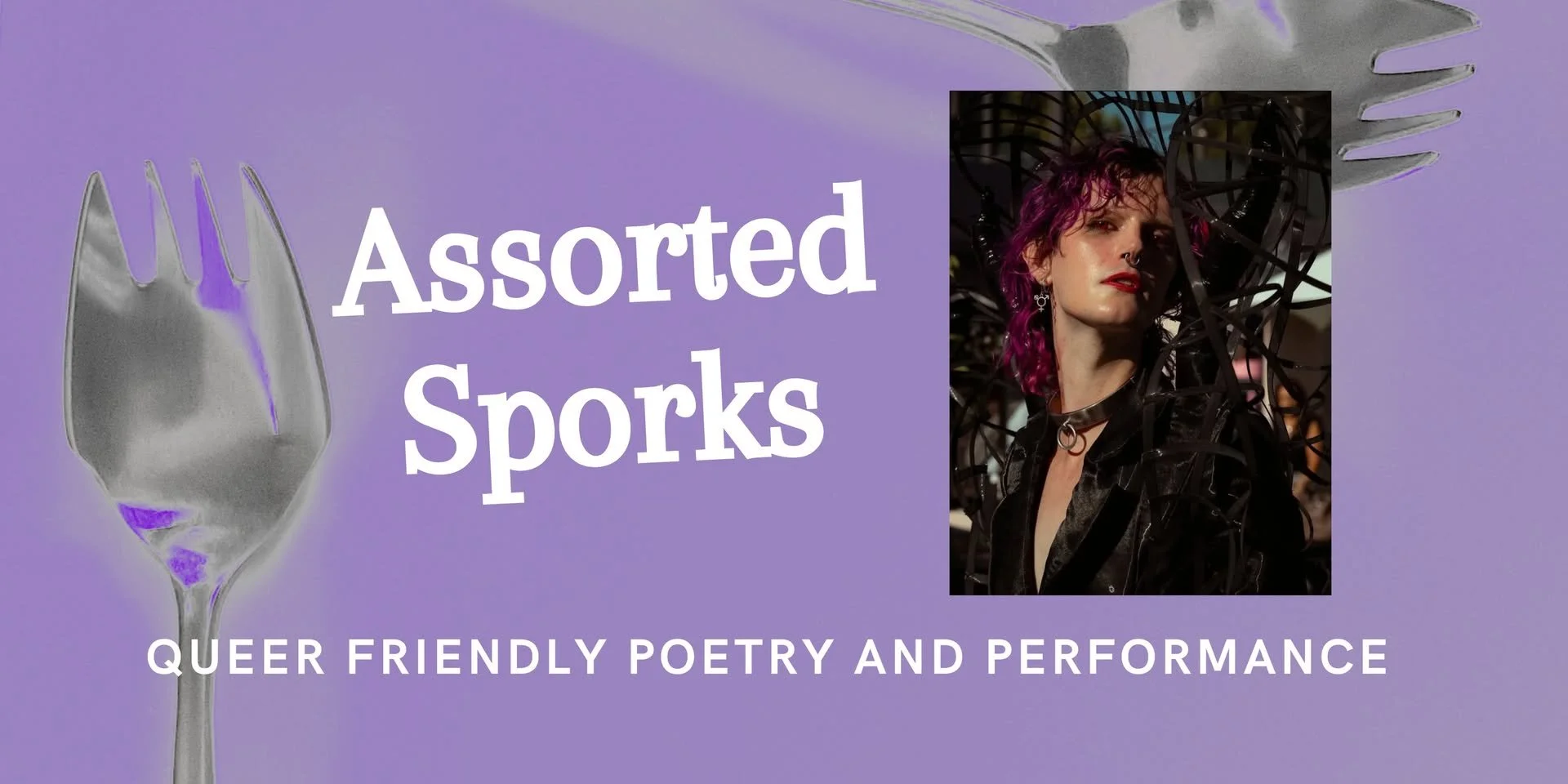 Assorted Sporks Poetry and Performance ft. Ru Elliot