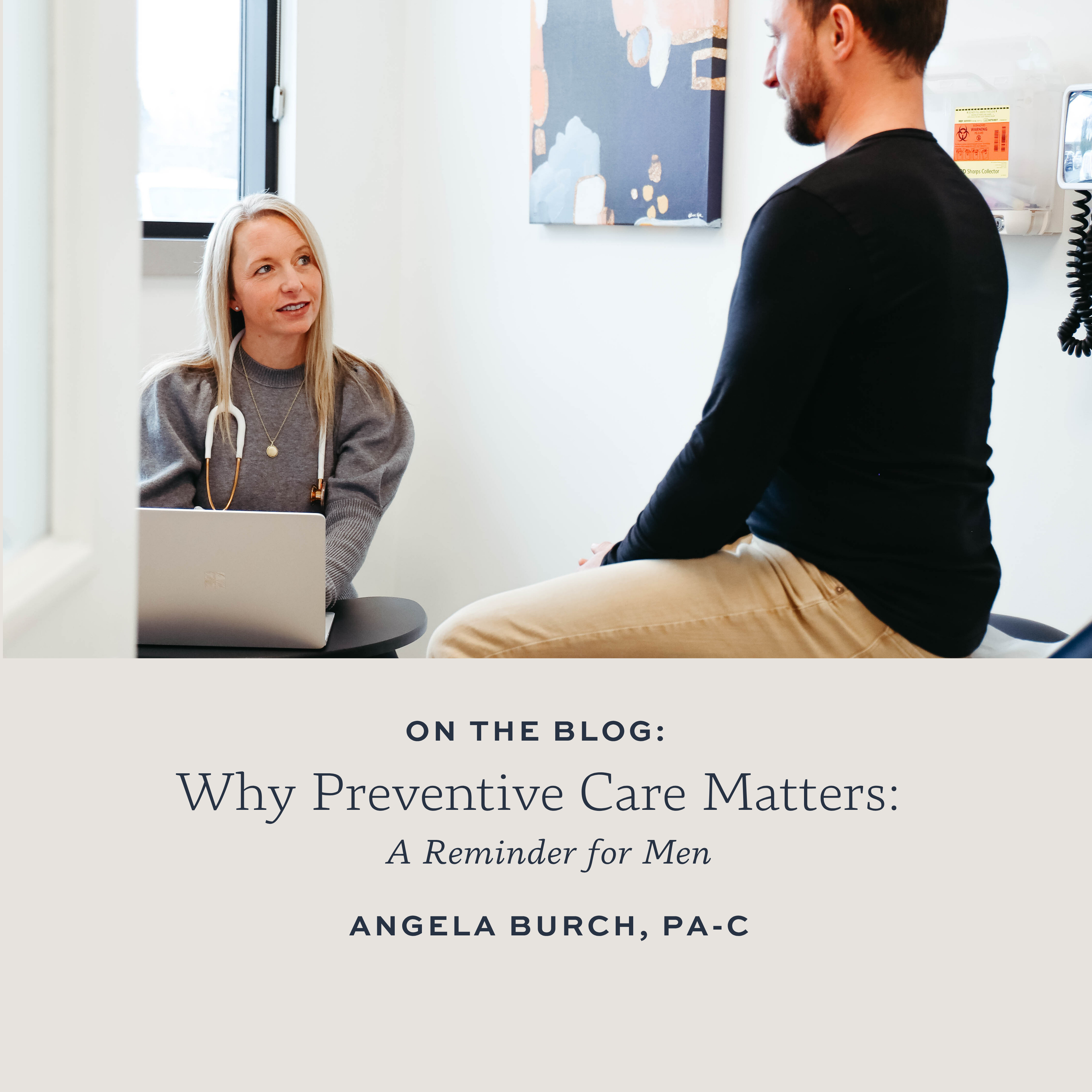 Why Preventive Care Matters: A Reminder for Men