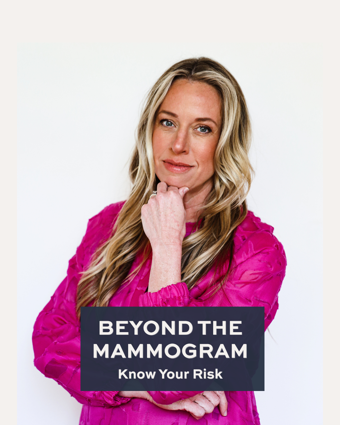 Beyond the Mammogram: Do You Know Your Breast Cancer Risk?