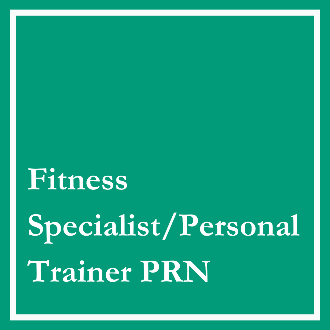 Fitness Specialist/Personal Trainer PRN