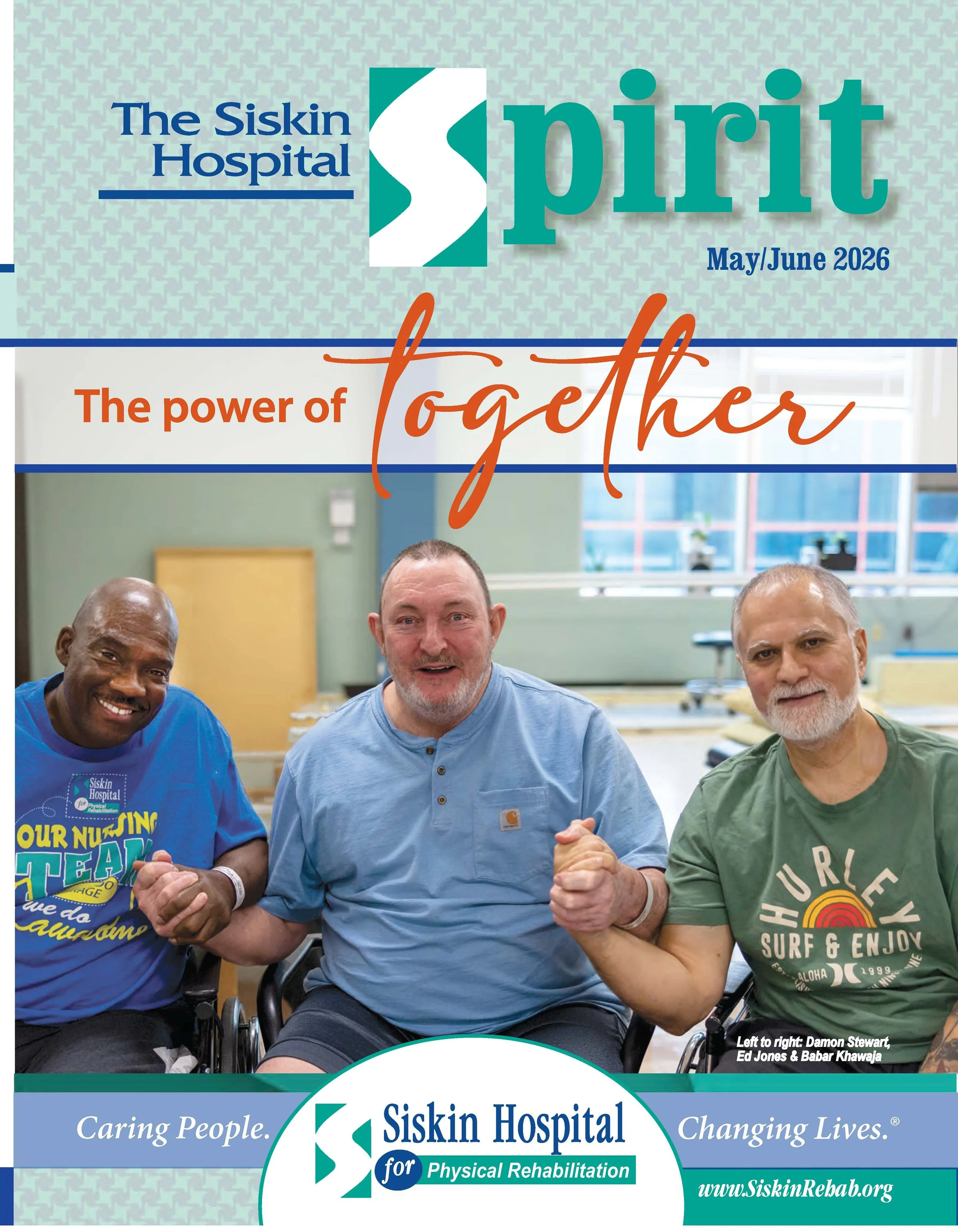 Siskin Hospital Spirit: May/June 2026