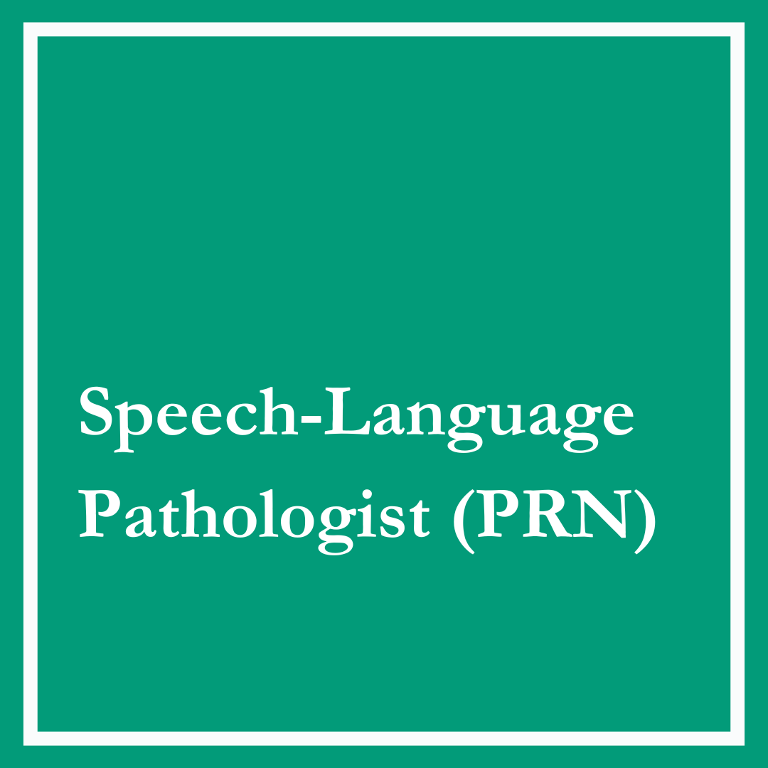 Speech-Language Pathologist (PRN)