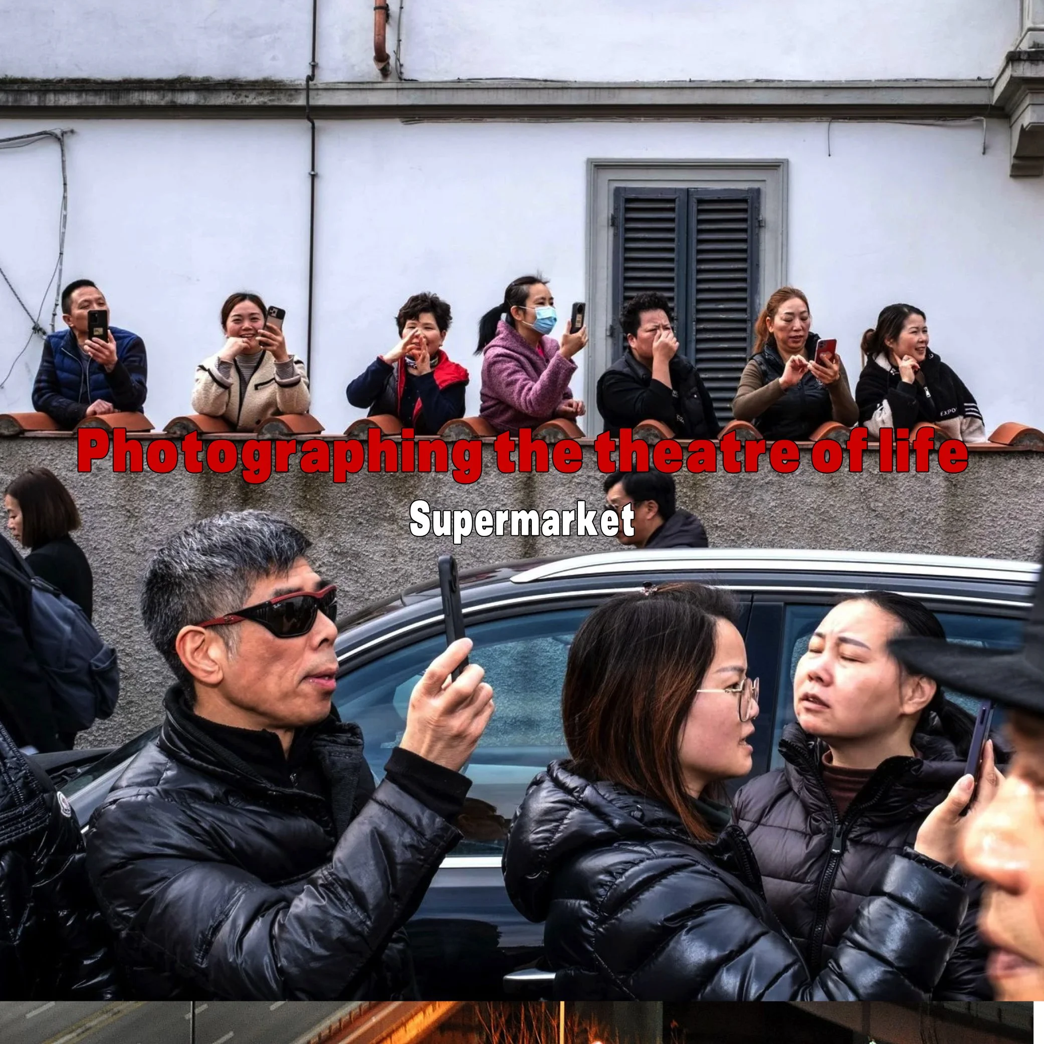 Photographing the theatre of life
