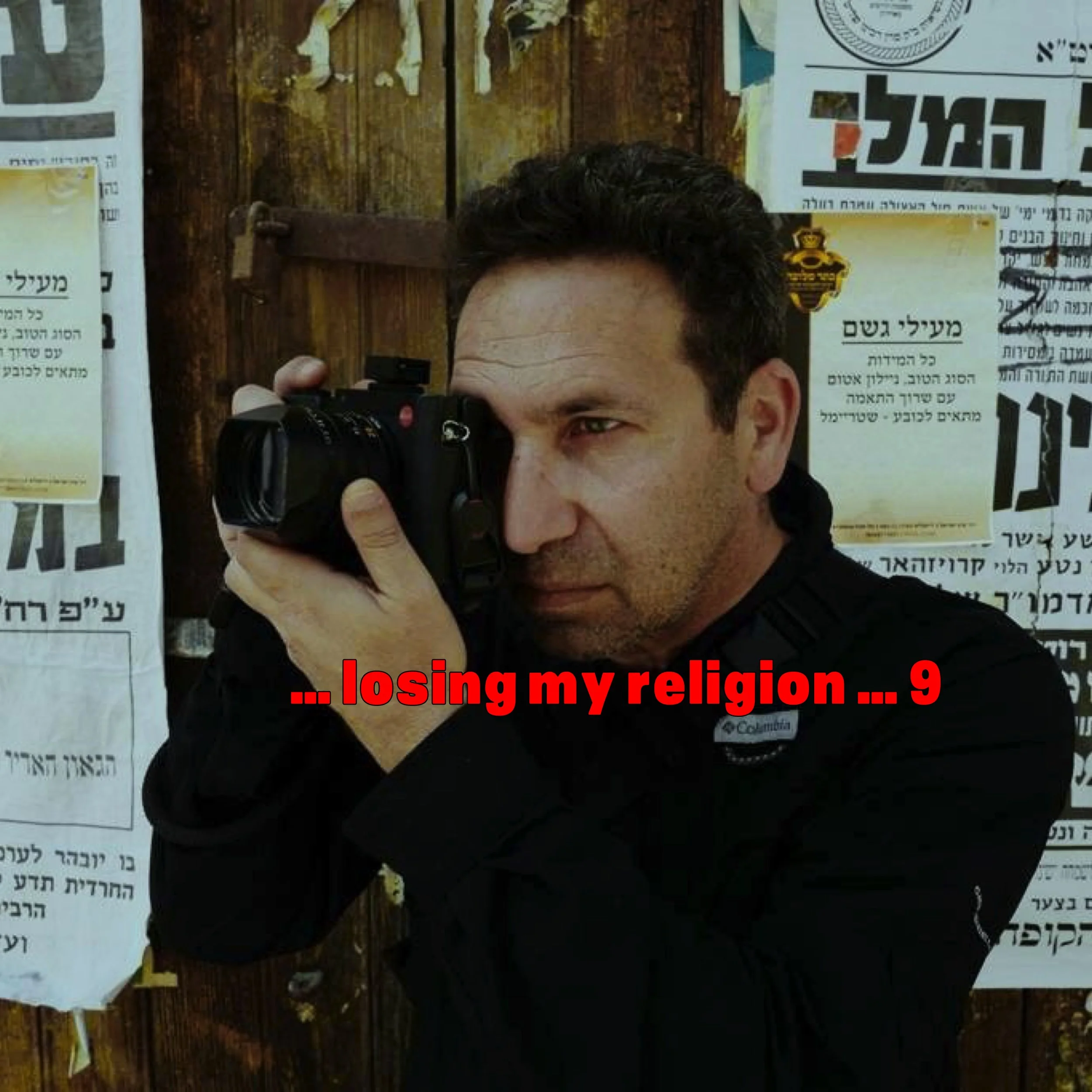 … losing my religion … 9