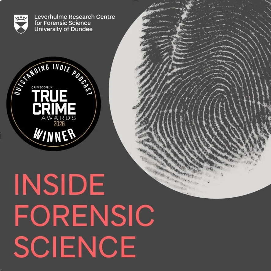 Graphic for the Inside Forensic Science Podcast