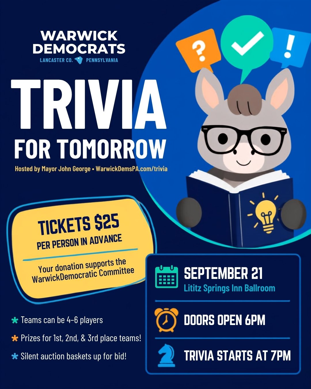 Trivia FOR TOMORROW is happening... tomorrow! ⁉️🎉

Grab your smartest friends and join us tomorrow, Monday, September 21, at the Lititz Springs Inn Ballroom. Doors at 6pm, Trivia at 7pm hosted by Mayor of Lititz John George, Silent Auction winners a