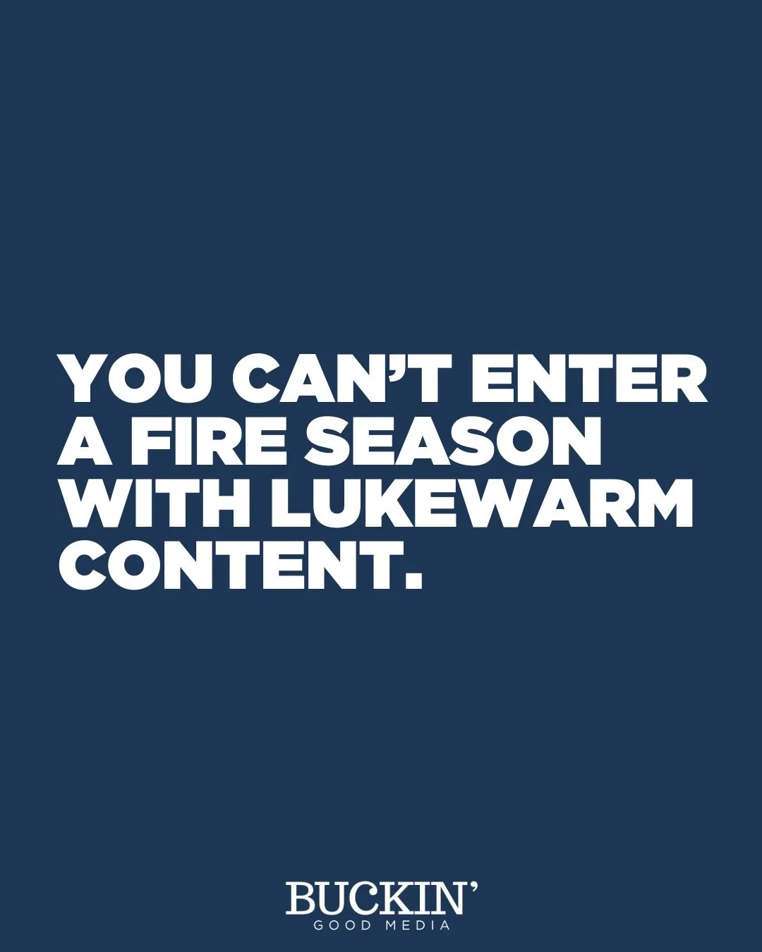 Fire seasons don&rsquo;t reward hesitation.

You don&rsquo;t get bold results from timid messaging. You don&rsquo;t get momentum from hiding in trends. And you definitely don&rsquo;t get sales by whispering about your offer and hoping people connect 