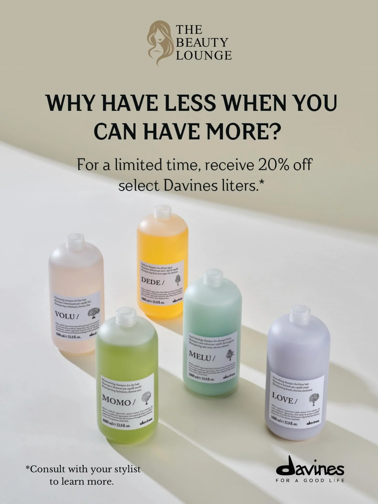 ✨ STOCK UP &amp; SAVE ✨

Our annual Davines Liter Sale is almost here &mdash; and June is your chance to pre-order and save.

For the month of June, pre-order your favorite Davines liters and receive 20% OFF to stock up on the products you already kn