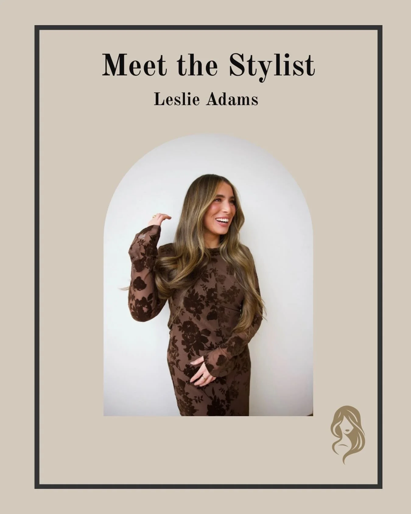 Say hello to Leslie 🤎

Meet Leslie Adams - a stylist passionate about creating effortless, natural-looking transformations through luxury hair extensions and customized color. Since beginning her career in 2014, Leslie quickly developed a love for h
