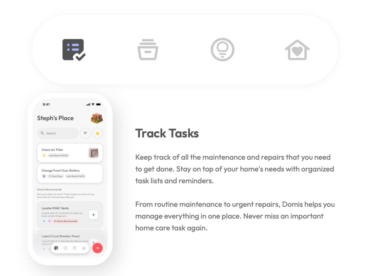 Screenshot from Domis showing home maintenance task list with tasks such as check air filter and change front door battery, under a heading 'Track Tasks', with explanatory text about managing home repairs.