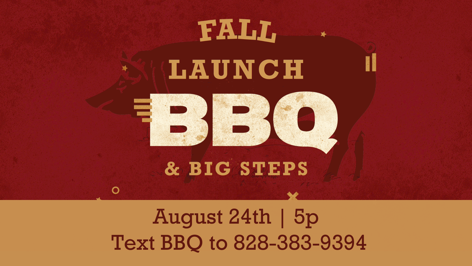 Fall Launch: BBQ and Big Steps