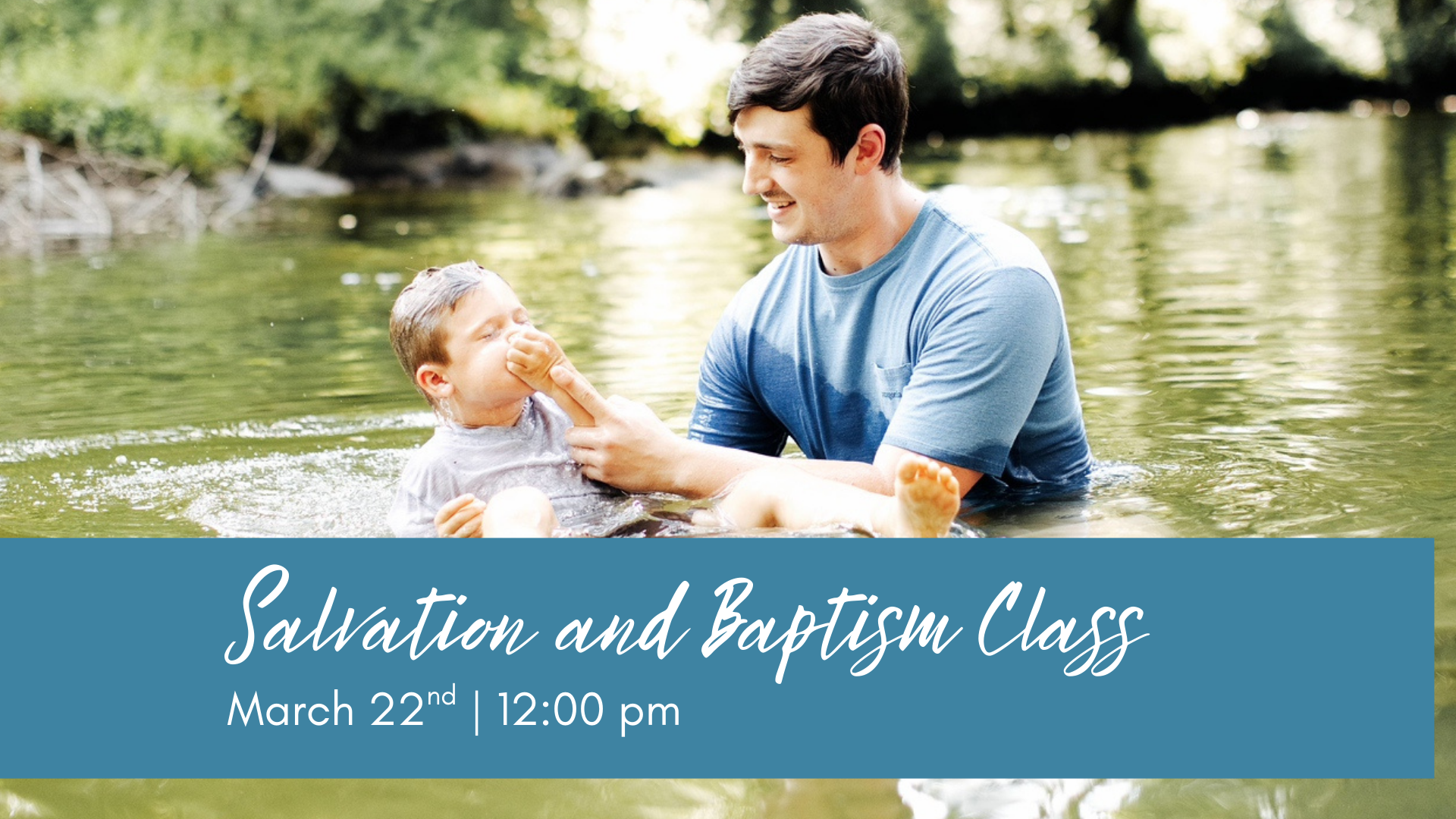 Parent-Child Salvation & Baptism Class