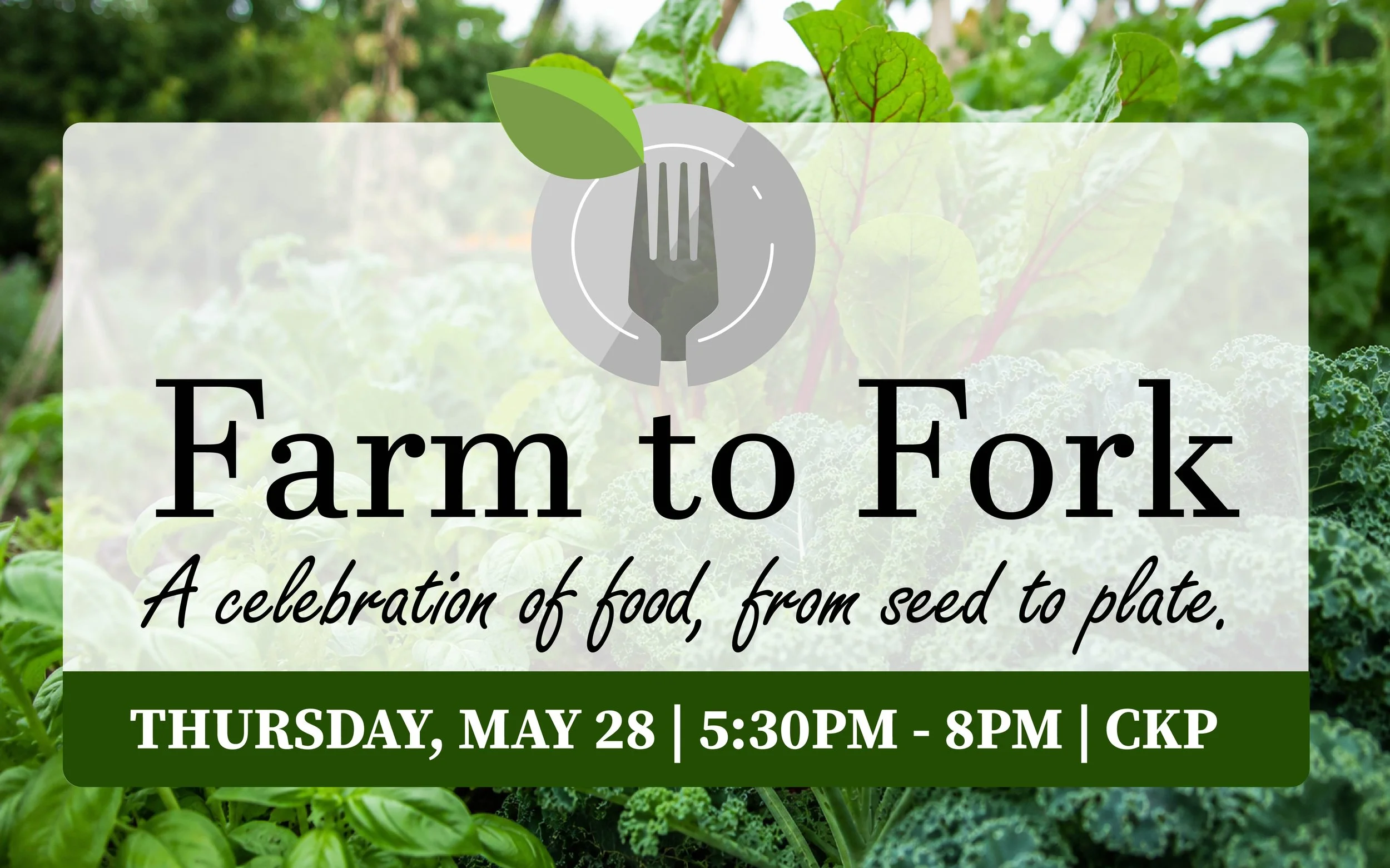 Farm to Fork Dinner