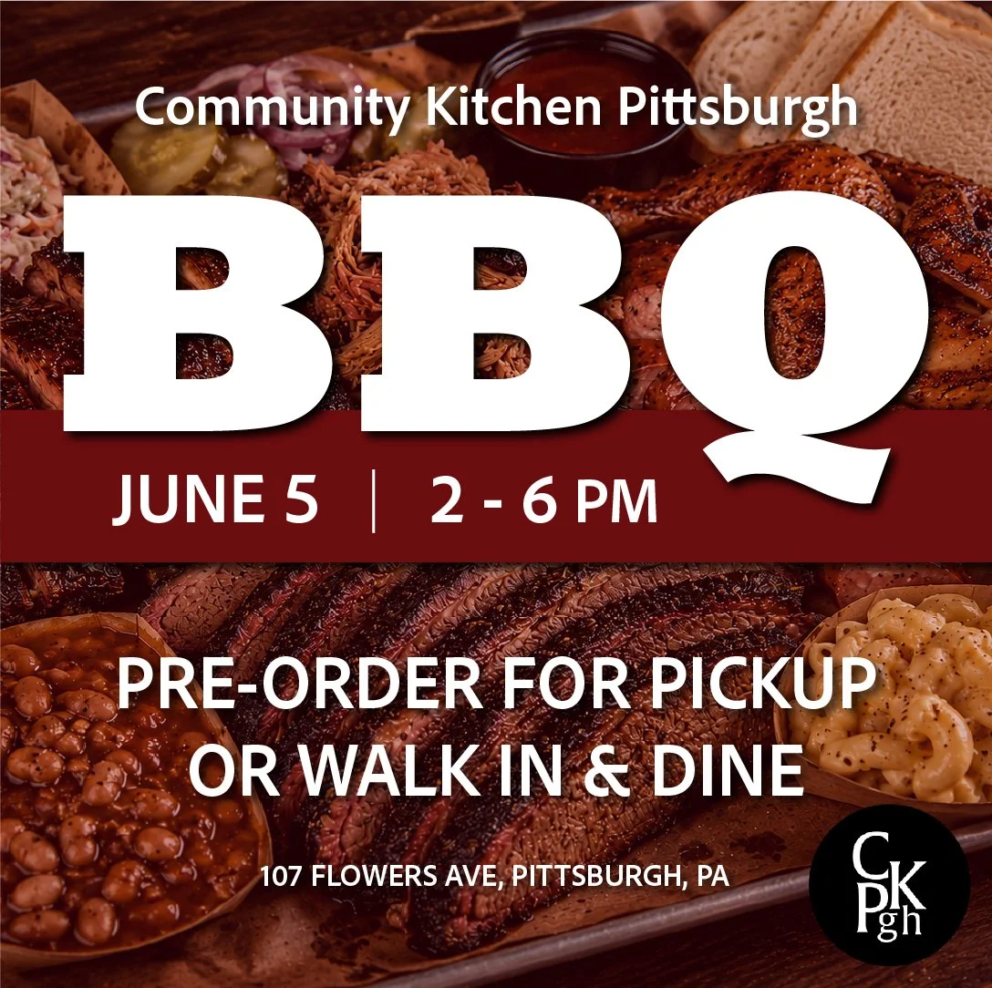 Community Kitchen Pittsburgh's Summer BBQ Bash returns Friday, June 5!
Enjoy smoked meats, BBQ favorites, and sweet treats while supporting Community Kitchen Pittsburgh's mission. Dine in or order ahead for pickup. Link in bio to order. #bbqtime #sum