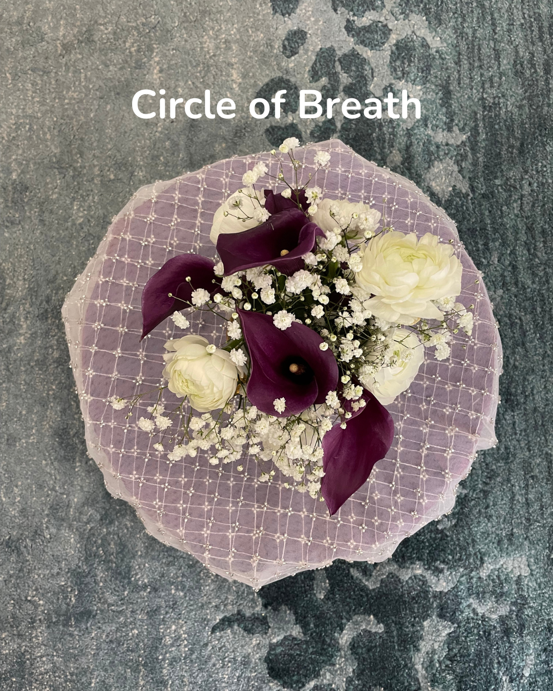Circle of Breath - May