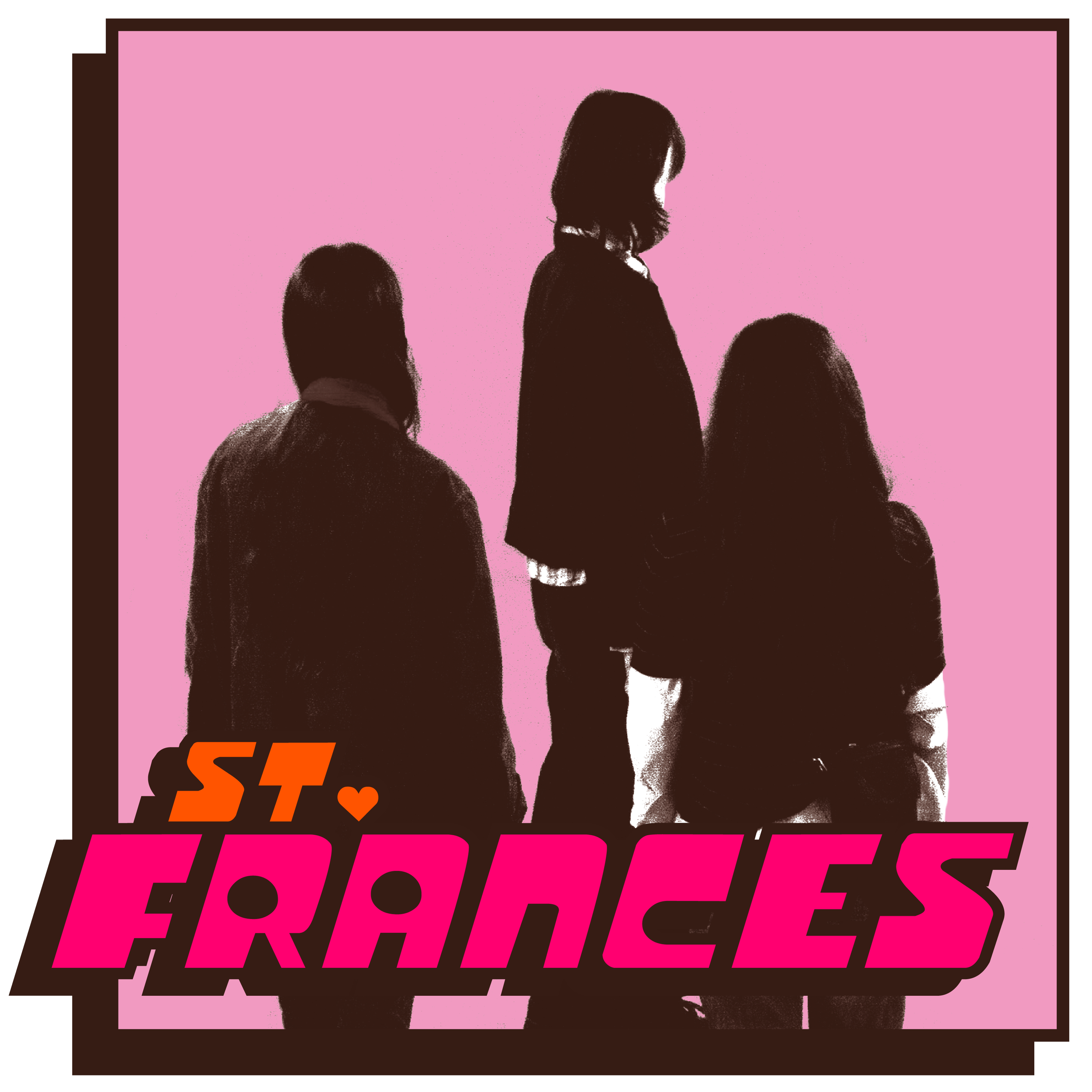 Imagen con siluetas de tres chicas, una de ellas de perfil, frente a un fondo rosa y texto en la parte inferior que dice 'ST FRANCES' en letras grandes rosas y naranjas.