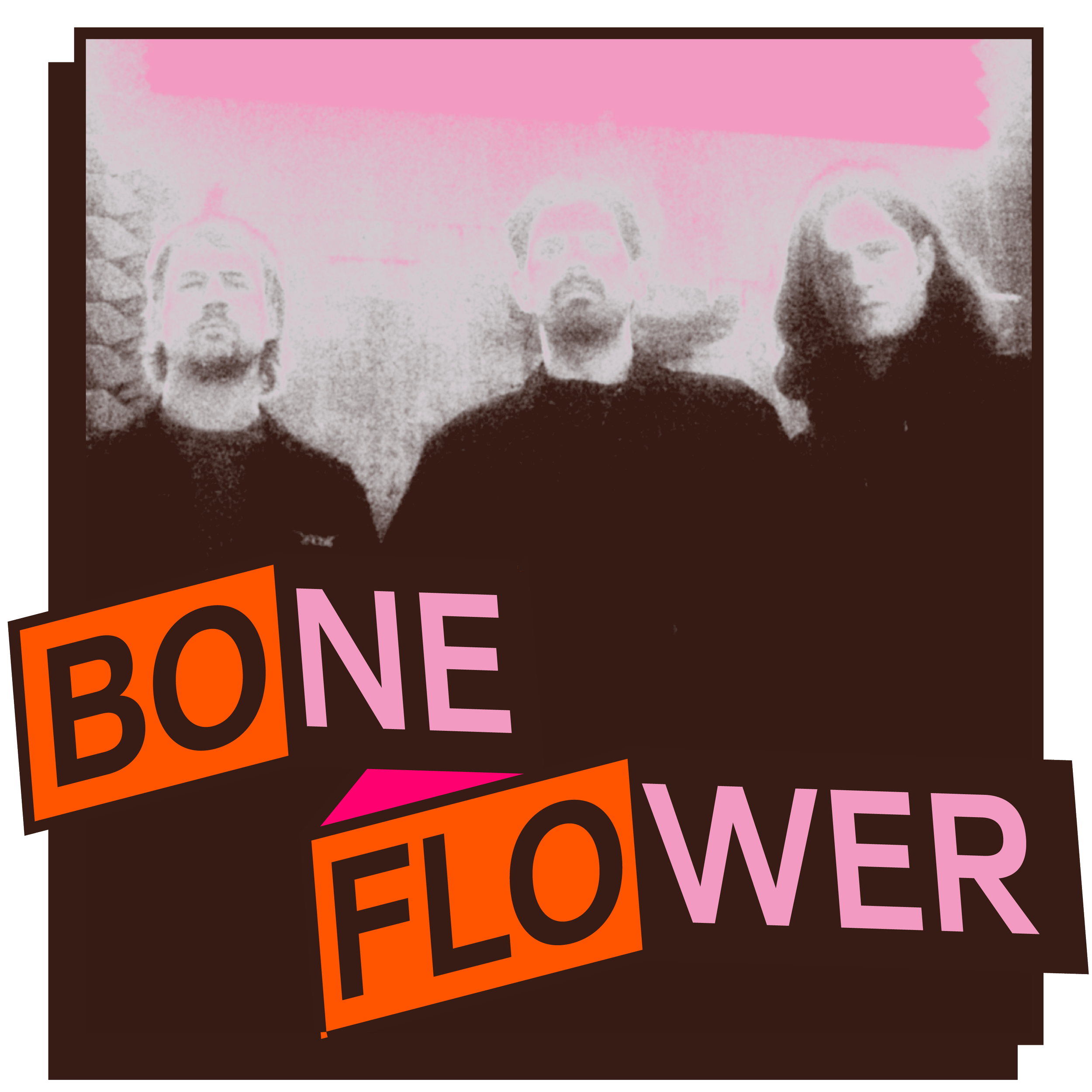 Una imagen en tonos oscuros con tres personas de pie y un cartel que dice "Bone Flower" en letras grandes y coloridas, con fondo rosa y gris áspero.