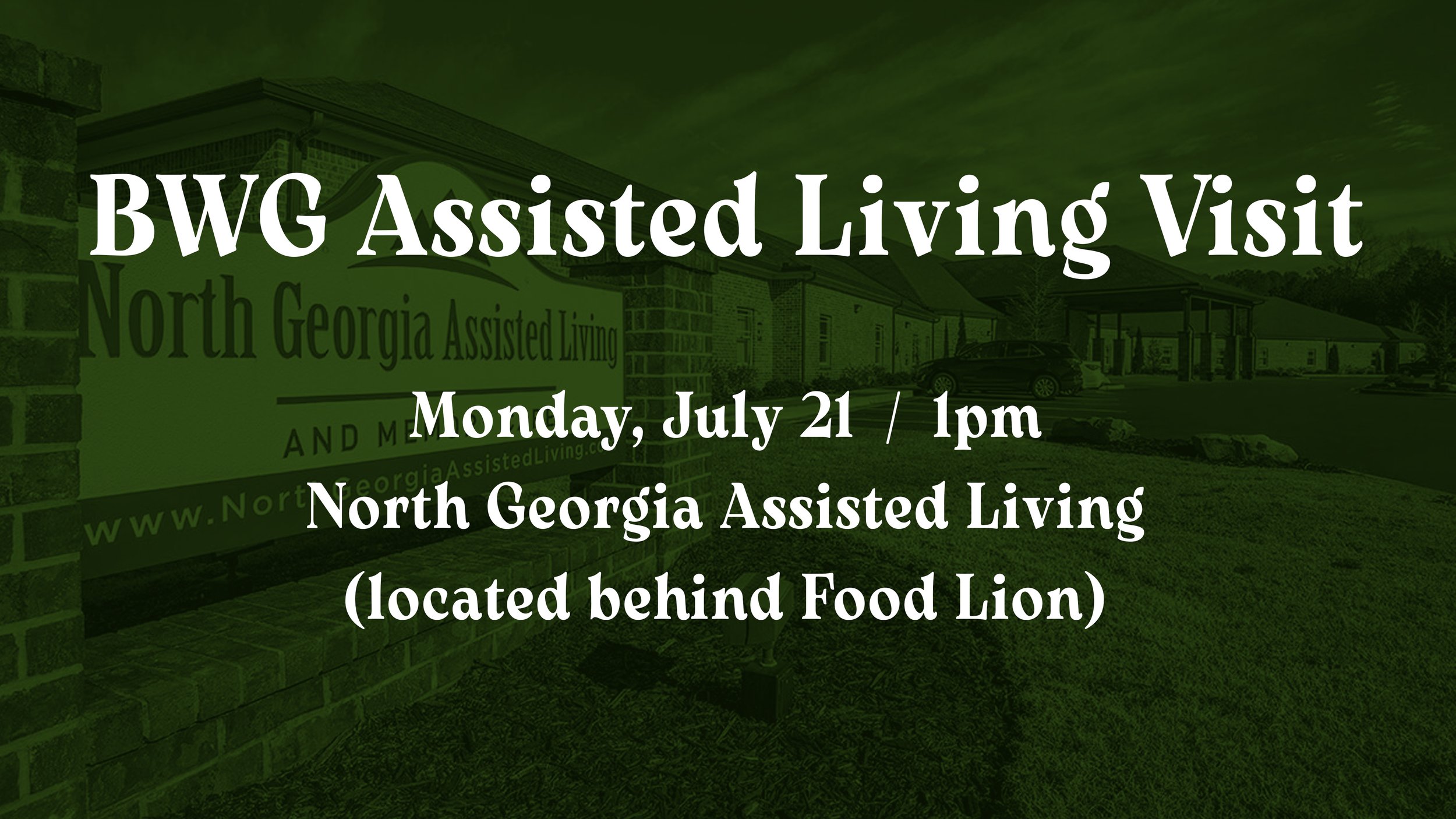 BWG Assisted Living Visit