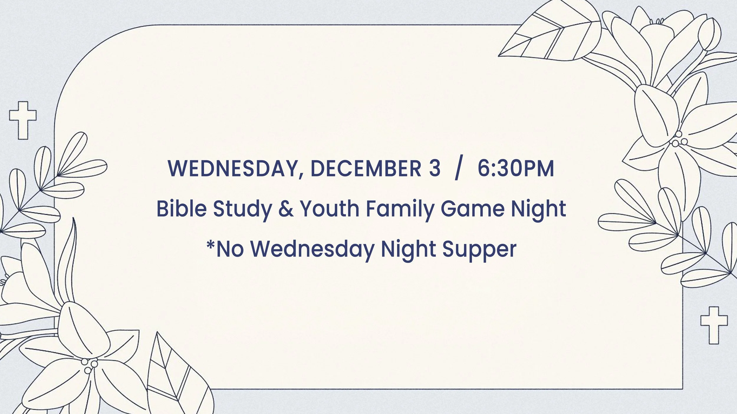 Bible Study &amp; Youth Family Game Night