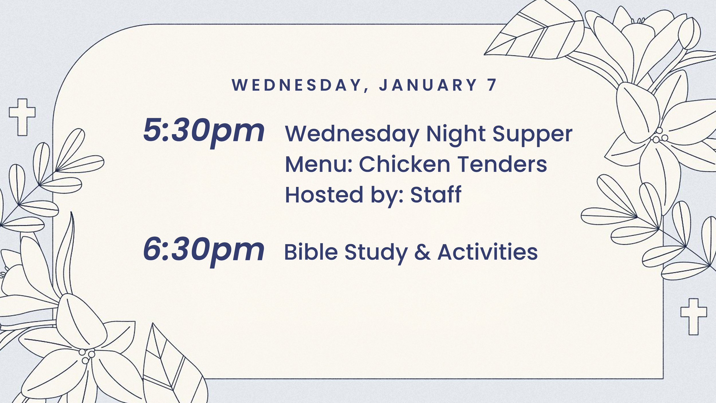 Wednesday Night Supper &amp; Activities Announcement