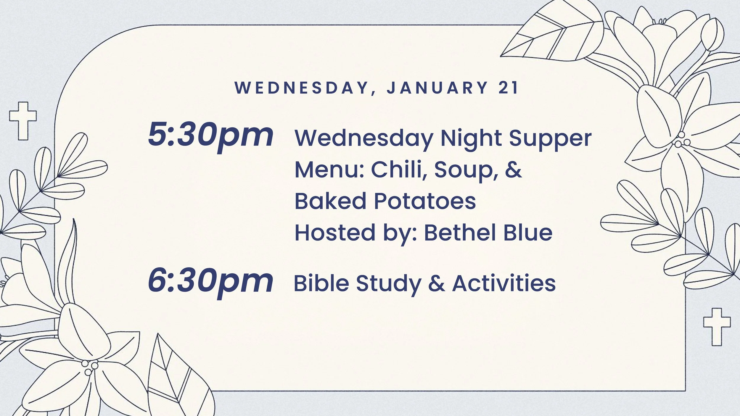 Wednesday Night Supper &amp; Activities