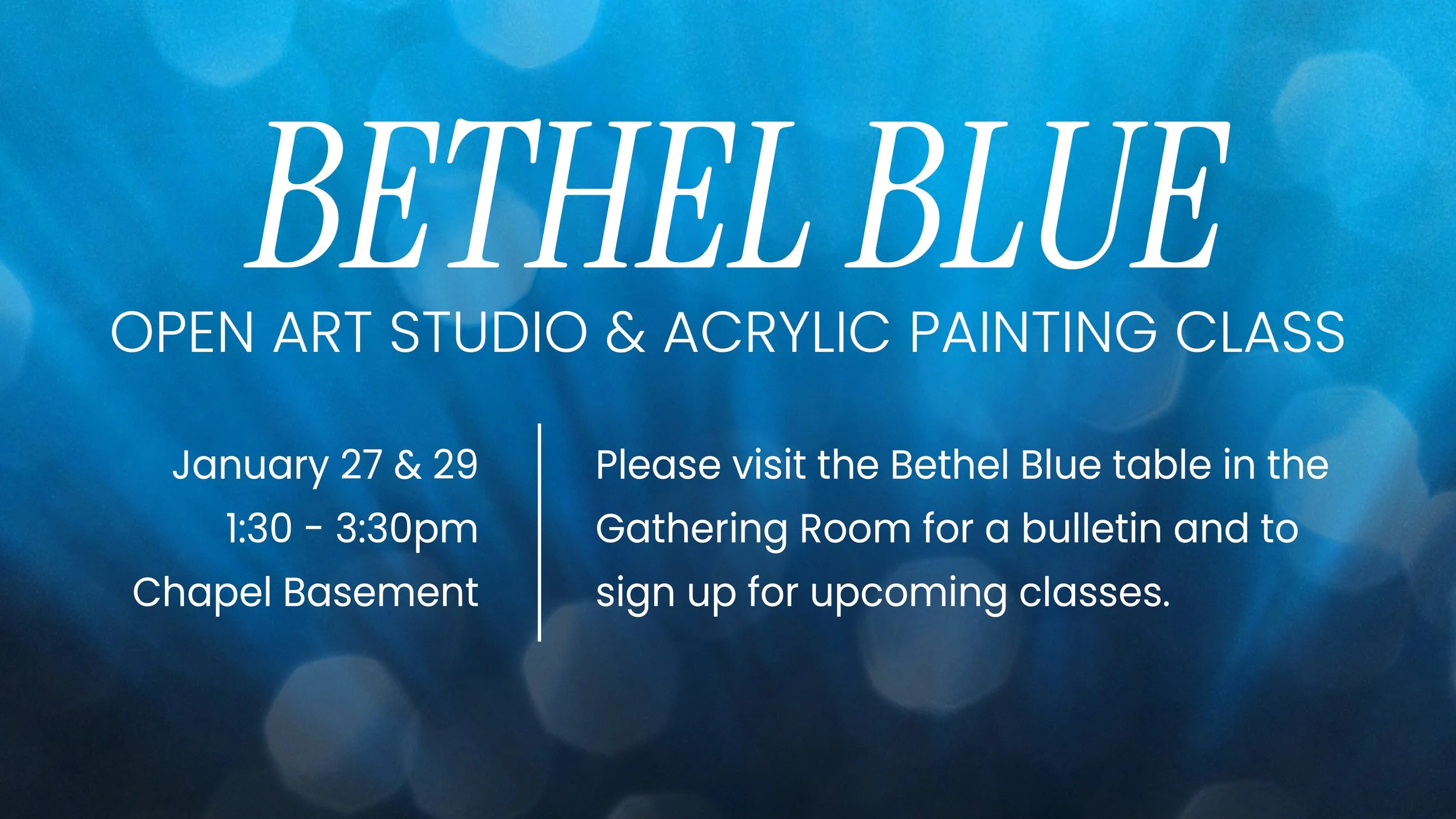 Bethel Blue Open Art Studio &amp; Acrylic Painting Class