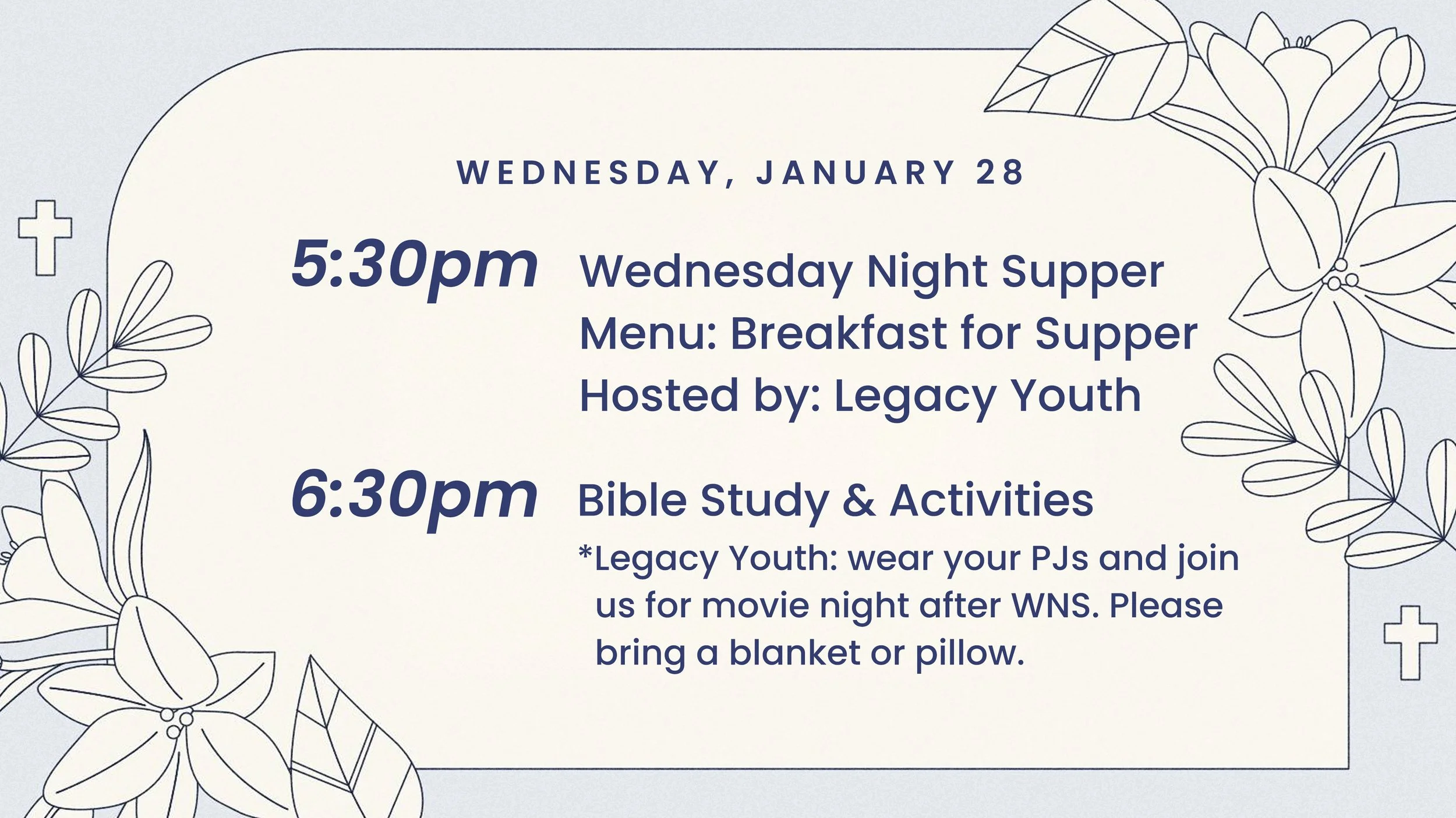 Wednesday Night Supper &amp; Activities