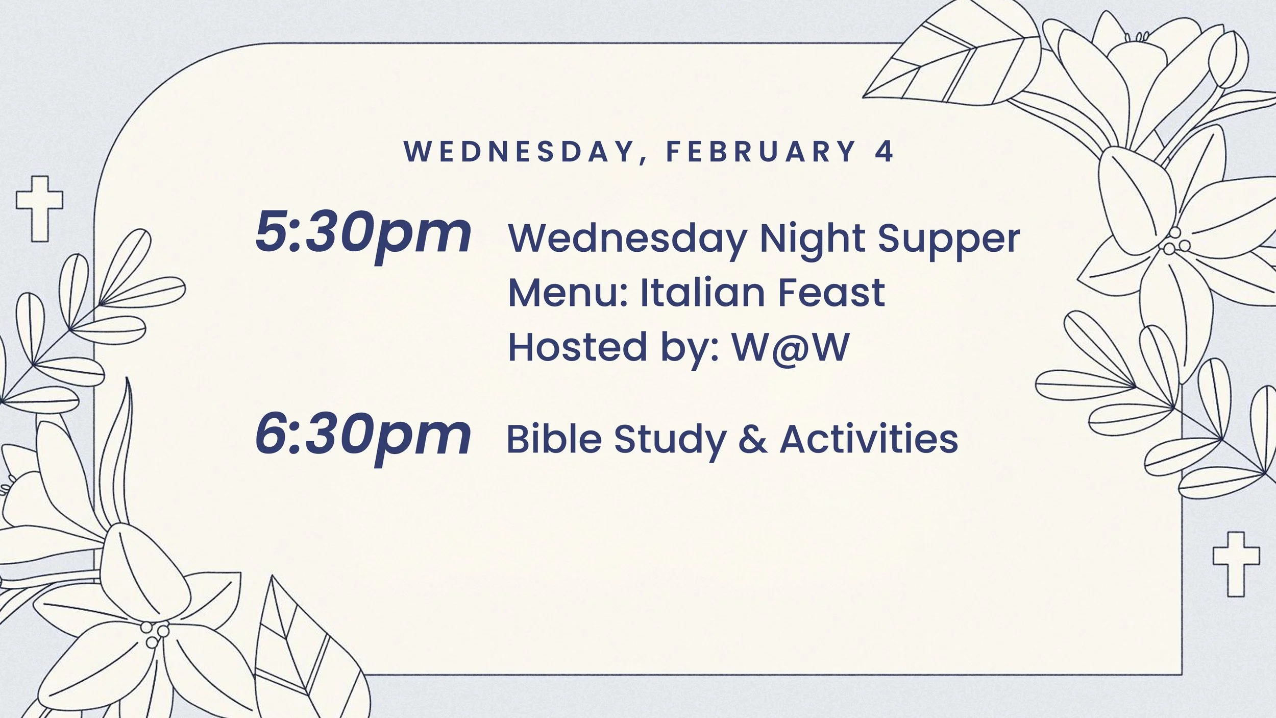 Wednesday Night Supper &amp; Activities