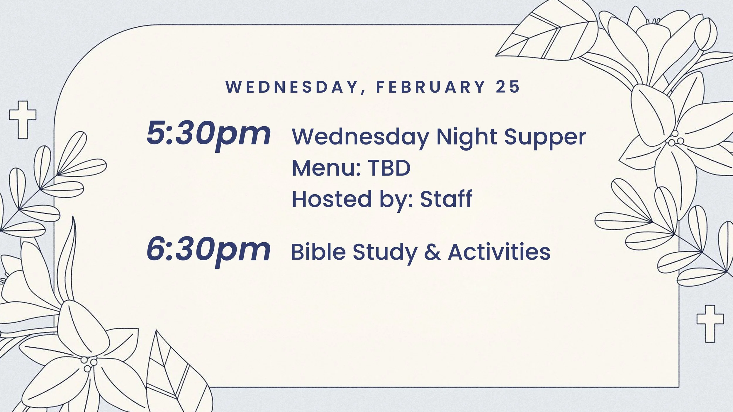 Wednesday Night Supper &amp; Activities
