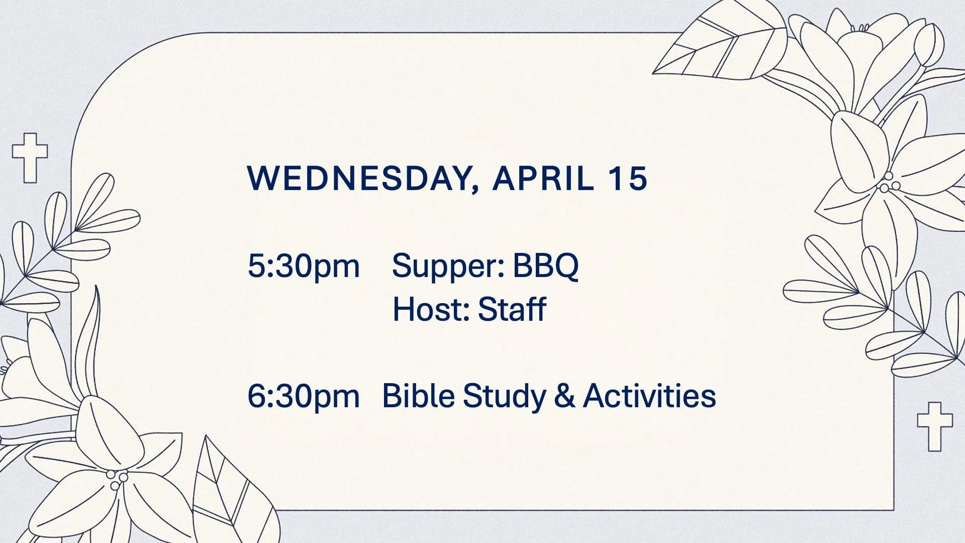 Wednesday Night Supper &amp; Activities