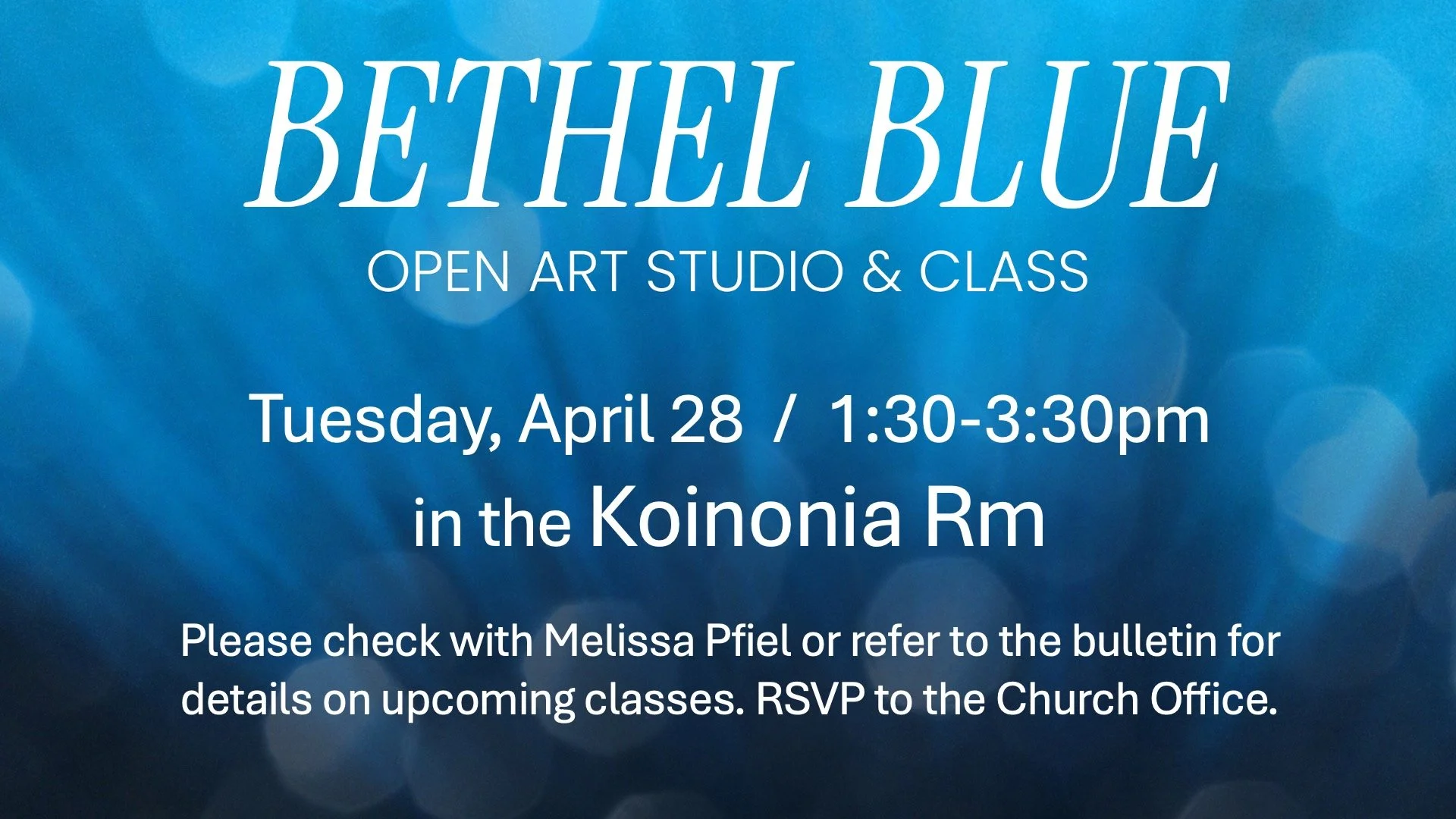 Bethel Blue Open Art Studio &amp; Class
