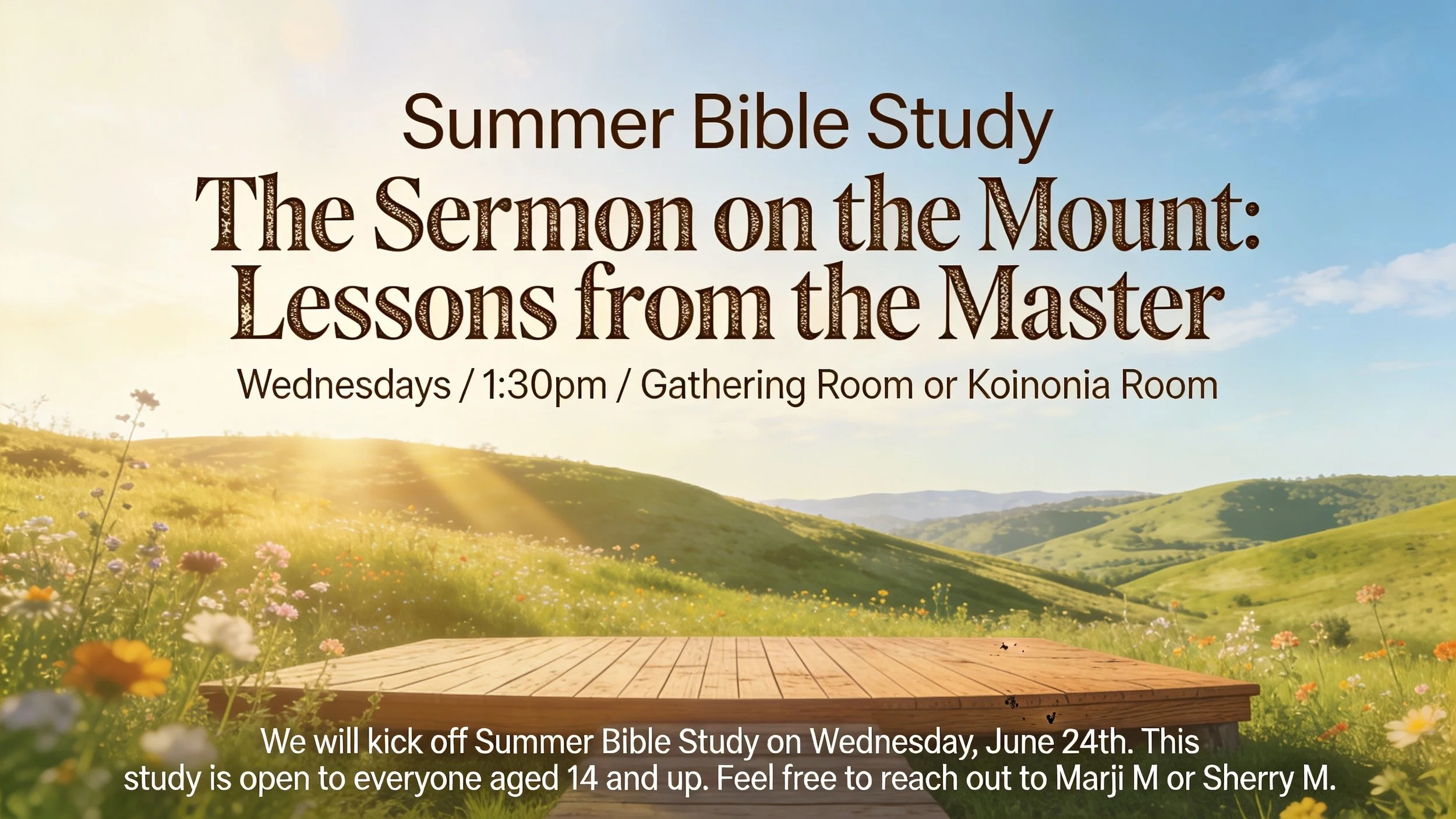 Summer Bible Study / The Sermon on the Mount: Lessons from the Master