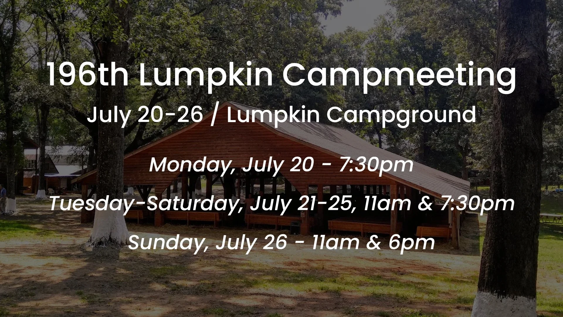 196th Lumpkin Campmeeting