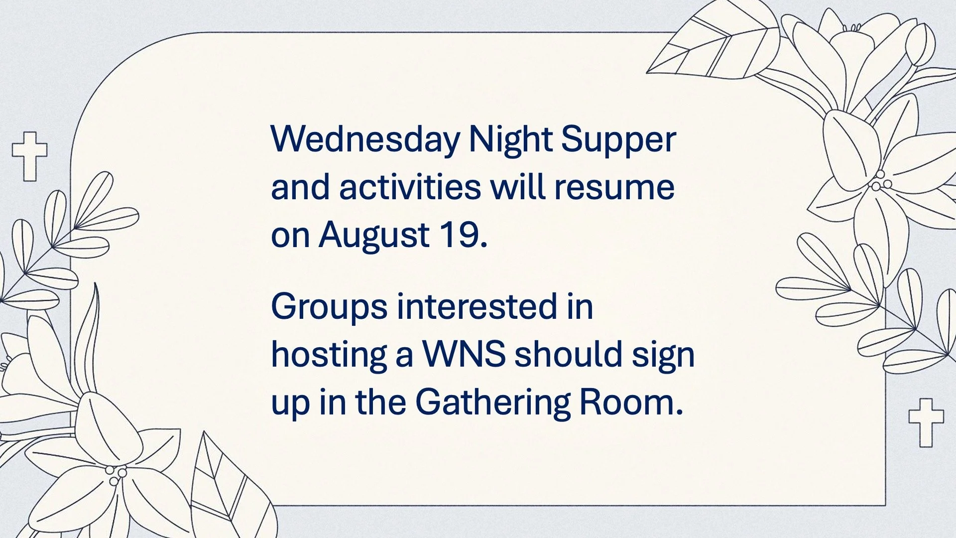 Wednesday Night Supper Update