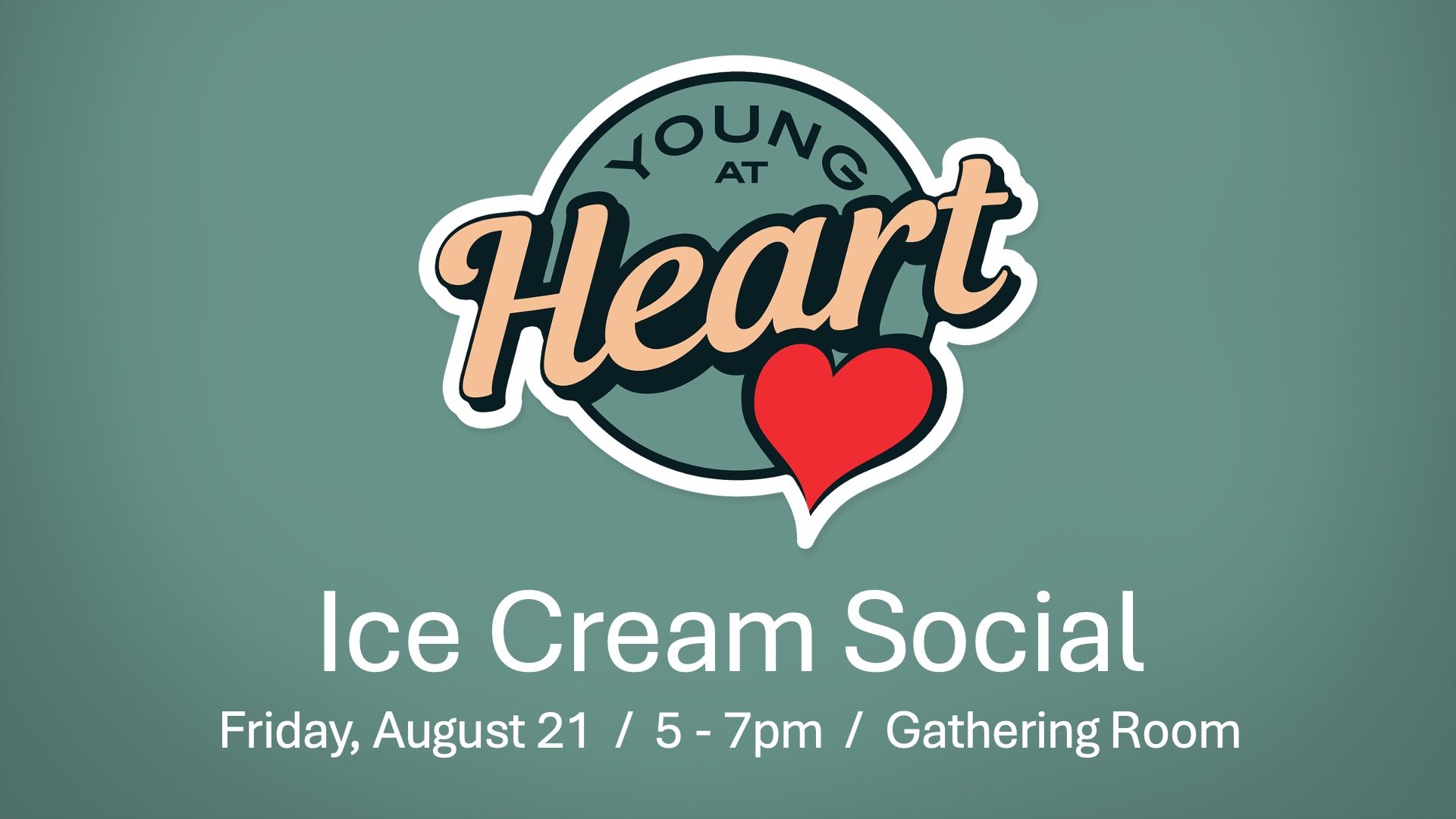 Young at Heart Ice Cream Social